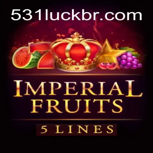 Exploring the Exciting World of ImperialFruits5 at 531luck - Brazil's Trusted Casino